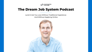 The Dream Job System Podcast Featured Image - Cultivated Culture