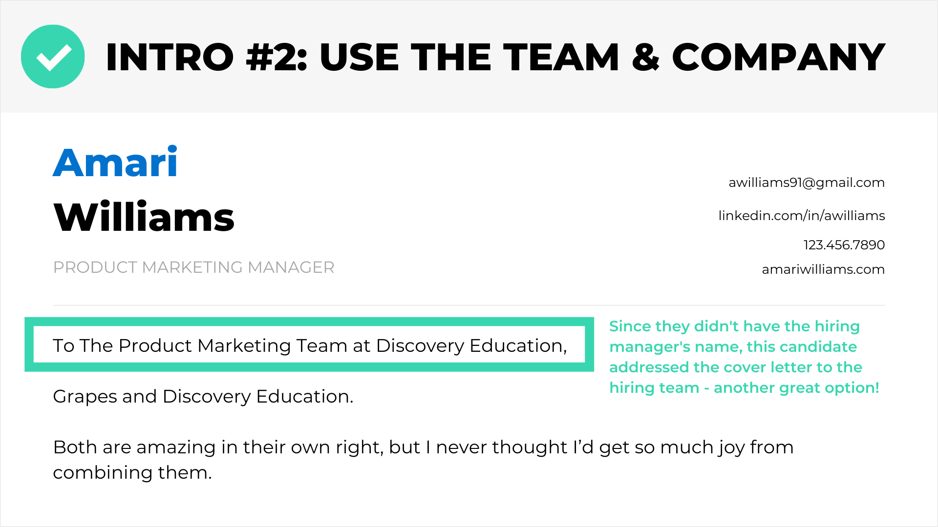 Example of Starting A Cover Letter With The Team & Company