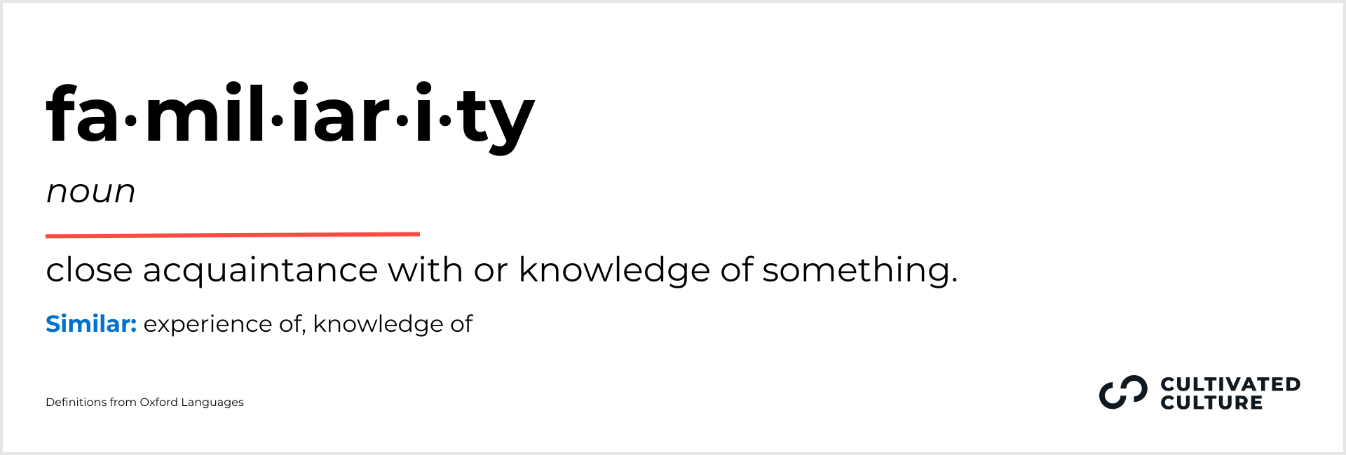 6 Another Word For Experience - Familiarity #2