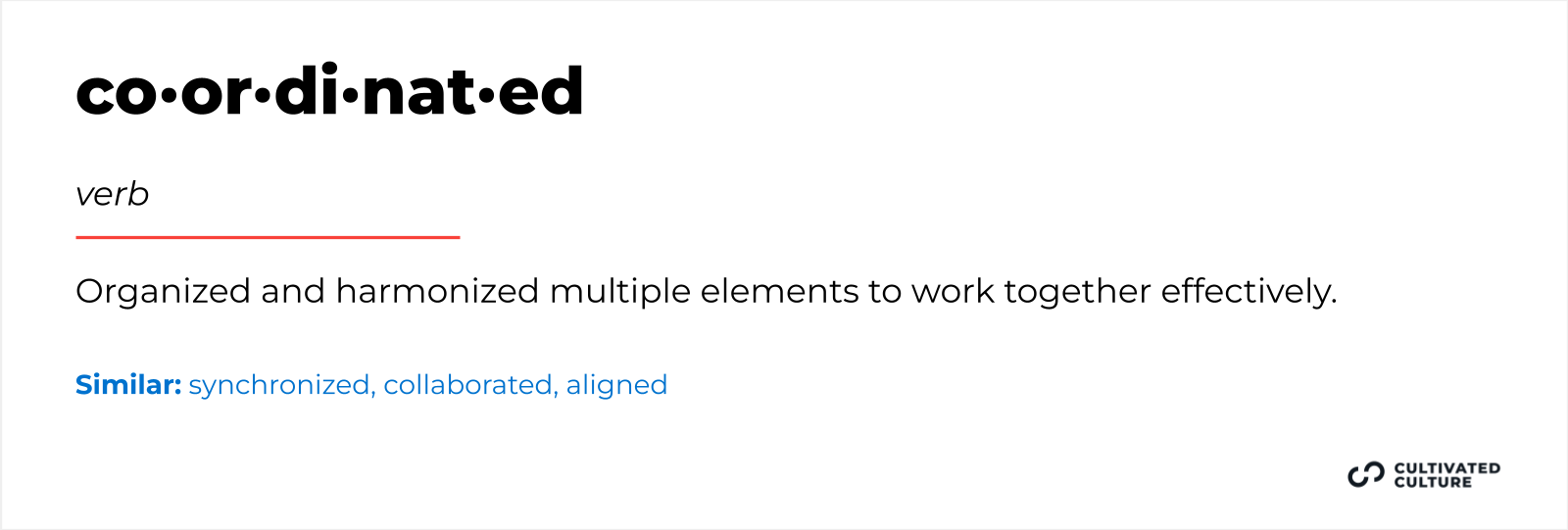 Another word for " Responsible for" - Coordinated