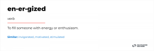 Another Word For Energized