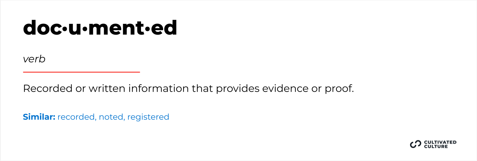 Another word for Documented