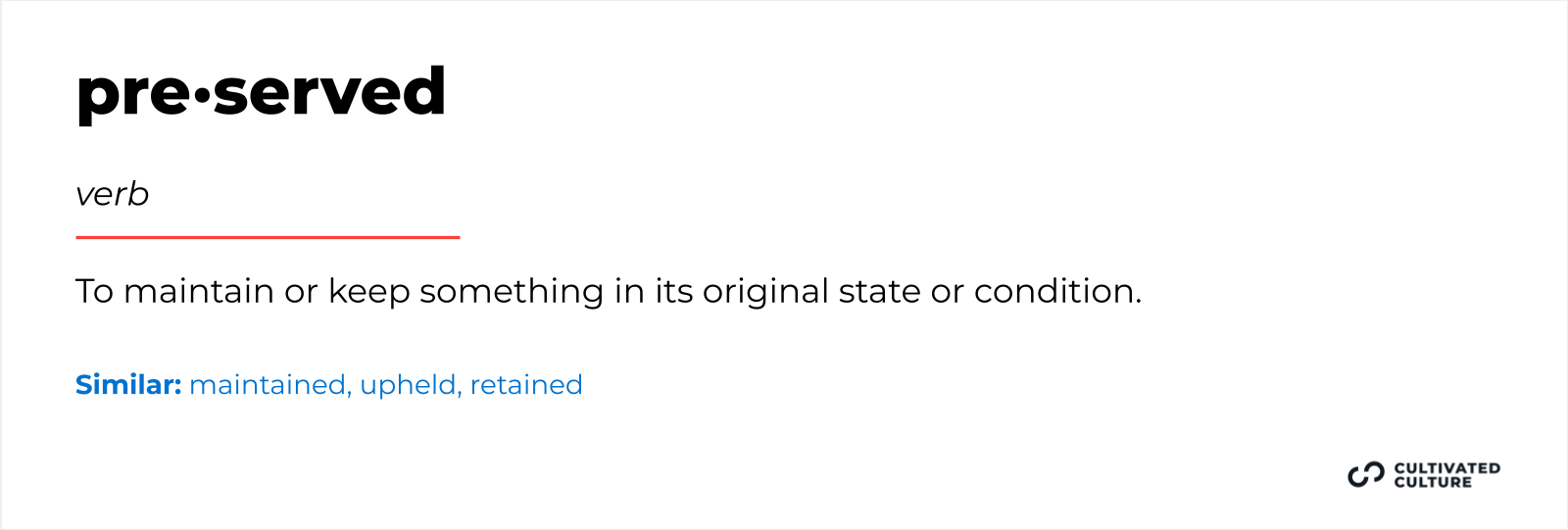 Another word for Preserved